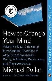 How to Change Your Mind cover